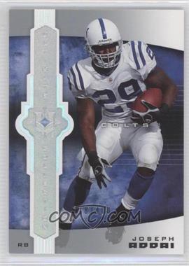 2007 Ultimate Collection - [Base] #43 - Joseph Addai /400