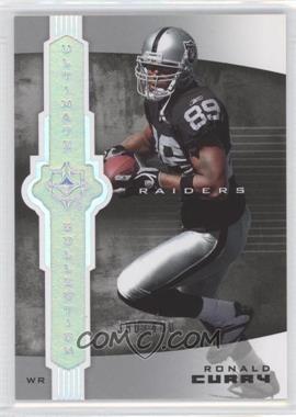 2007 Ultimate Collection - [Base] #73 - Ronald Curry /400