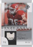 Tony Gonzalez #/99