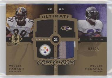 2007 Ultimate Collection - Ultimate Dual Materials - Gold Patch #UDM-33 - Willie Parker, Willis McGahee /25