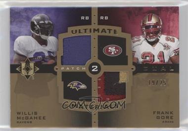 2007 Ultimate Collection - Ultimate Dual Materials - Gold Patch #UDM-38 - Willis McGahee, Frank Gore /25