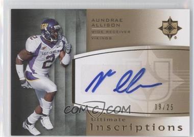 2007 Ultimate Collection - Ultimate Inscriptions #UI-AA - Aundrae Allison /25