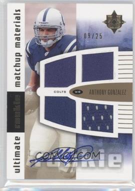 2007 Ultimate Collection - Ultimate Rookie Matchup Materials - Gold Autographs #URMM-GB - Anthony Gonzalez, Dwayne Bowe /25