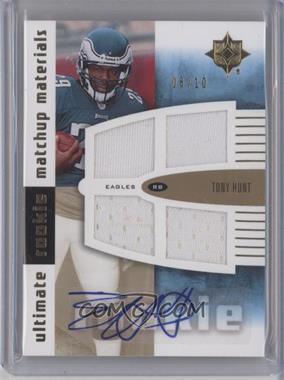 2007 Ultimate Collection - Ultimate Rookie Matchup Materials - Gold Autographs #URMM-KH - Tony Hunt, Kevin Kolb /10