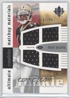 Robert Meachem, Jason Hill #/99