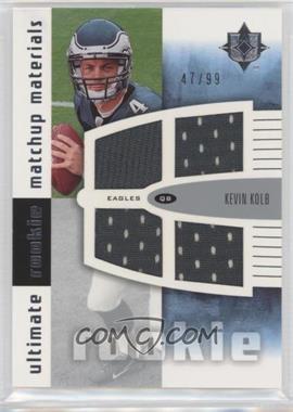 2007 Ultimate Collection - Ultimate Rookie Matchup Materials #URMM-SK - Kevin Kolb, Drew Stanton /99