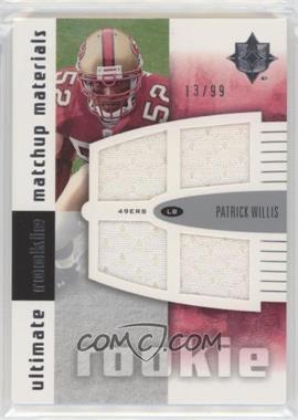 2007 Ultimate Collection - Ultimate Rookie Matchup Materials #URMM-WH - Patrick Willis, Jason Hill /99