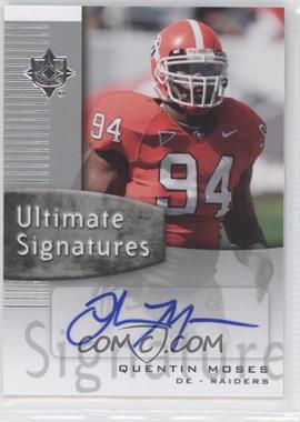 2007 Ultimate Collection - Ultimate Signatures #US-QM - Quentin Moses