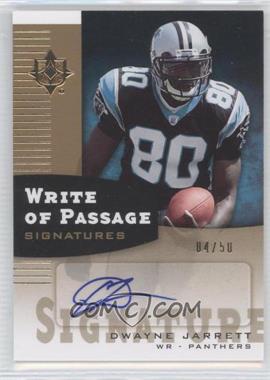 2007 Ultimate Collection - Write of Passage - Gold #WP-DJ - Dwayne Jarrett /50