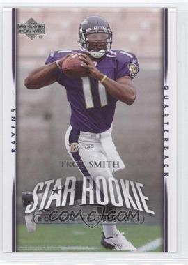 2007 Upper Deck - [Base] - Rookie Exclusives #209 - Star Rookie - Troy Smith