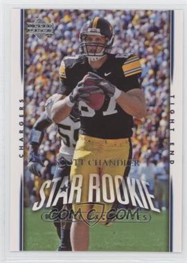 2007 Upper Deck - [Base] - Rookie Exclusives #259 - Star Rookie - Scott Chandler