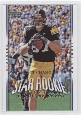 2007 Upper Deck - [Base] - Rookie Exclusives #259 - Star Rookie - Scott Chandler