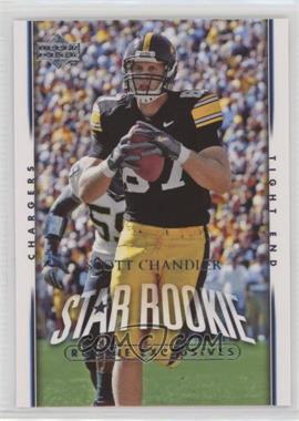 2007 Upper Deck - [Base] - Rookie Exclusives #259 - Star Rookie - Scott Chandler