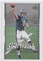 Star Rookie - Kevin Kolb