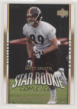 2007 Upper Deck - [Base] - Star Rookies Predictor Edition #257 - Star Rookie - Matt Spaeth