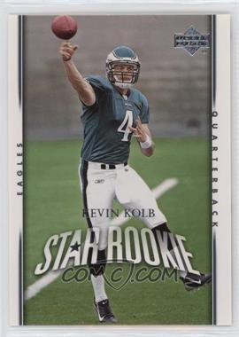 2007 Upper Deck - [Base] #290 - Star Rookie - Kevin Kolb