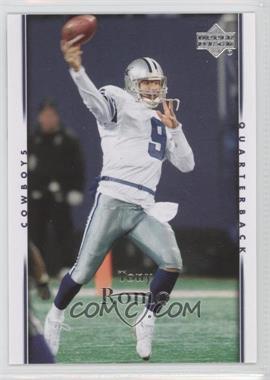 2007 Upper Deck - [Base] #51 - Tony Romo