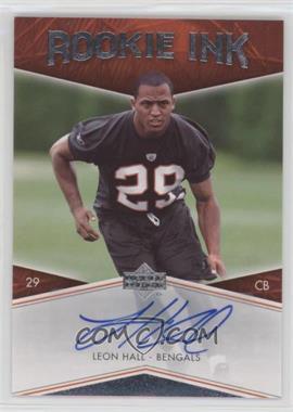 2007 Upper Deck - Rookie Ink #RI-LH - Leon Hall