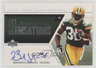 2007 Upper Deck - Signature Sensations #SS-BJ - Brandon Jackson