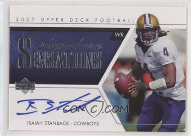 2007 Upper Deck - Signature Sensations #SS-IS - Isaiah Stanback