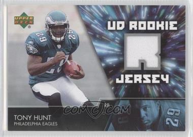 2007 Upper Deck - UD Rookie Jersey #UDRJ-TH - Tony Hunt