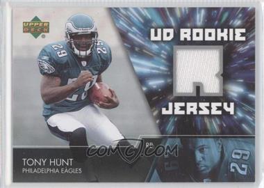 2007 Upper Deck - UD Rookie Jersey #UDRJ-TH - Tony Hunt