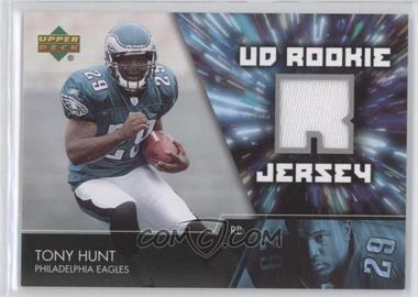 2007 Upper Deck - UD Rookie Jersey #UDRJ-TH - Tony Hunt