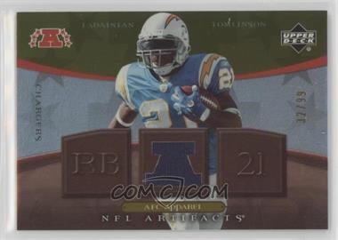 2007 Upper Deck Artifacts - AFC Apparel - Gold #AFC-LT - LaDainian Tomlinson /99