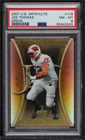 Rookie - Joe Thomas [PSA 8 NM‑MT] #/99