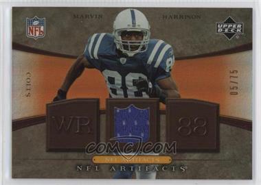 2007 Upper Deck Artifacts - NFL Artifacts - Bronze #NFL-HA - Marvin Harrison /75 [EX to NM]