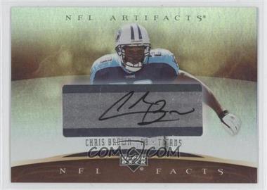 2007 Upper Deck Artifacts - NFL Facts - Silver Sticker Autographs #NF-CB - Chris Brown