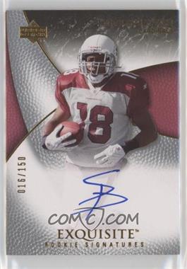 2007 Upper Deck Exquisite Collection - [Base] #100 - Exquisite Rookie Signatures - Steve Breaston /150