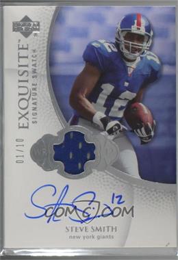 2007 Upper Deck Exquisite Collection - Exquisite Signature - Swatch #ESS-SS - Steve Smith /10 [Noted]