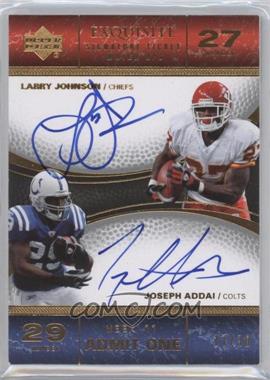 2007 Upper Deck Exquisite Collection - Signature Ticket Match Ups #TIX-JA - Joseph Addai, Larry Johnson /30