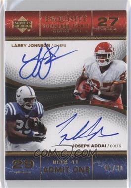 2007 Upper Deck Exquisite Collection - Signature Ticket Match Ups #TIX-JA - Joseph Addai, Larry Johnson /30