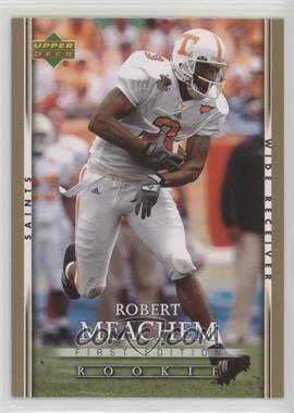 2007 Upper Deck First Edition - [Base] - Gold #136 - Robert Meachem