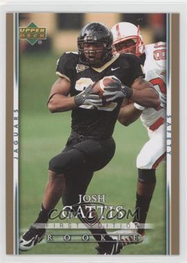 2007 Upper Deck First Edition - [Base] - Gold #199 - Josh Gattis