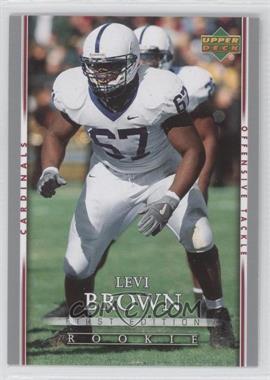 2007 Upper Deck First Edition - [Base] #106 - Levi Brown