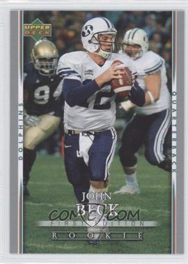 2007 Upper Deck First Edition - [Base] #129 - John Beck