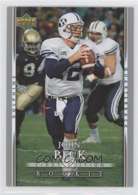 2007 Upper Deck First Edition - [Base] #129 - John Beck