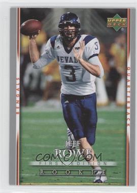 2007 Upper Deck First Edition - [Base] #164 - Jeff Rowe