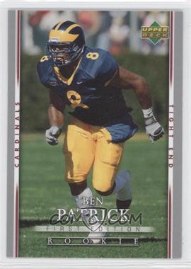 2007 Upper Deck First Edition - [Base] #166 - Ben Patrick