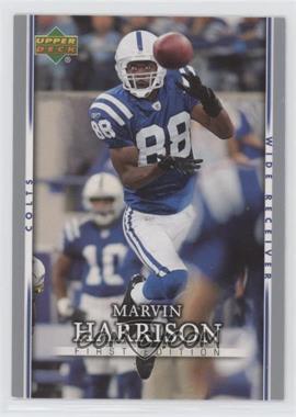 2007 Upper Deck First Edition - [Base] #41 - Marvin Harrison [EX to NM]