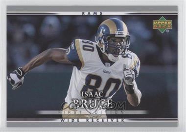 2007 Upper Deck First Edition - [Base] #88 - Isaac Bruce