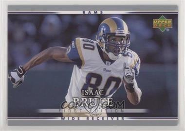 2007 Upper Deck First Edition - [Base] #88 - Isaac Bruce