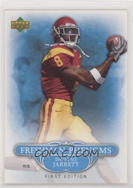 2007 Upper Deck First Edition - Freshman Phenoms #FP-DJ - Dwayne Jarrett [EX to NM]