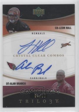 2007 Upper Deck Trilogy - Crystal Clear Combos Plexi Glass Signatures #CCC-HB - Leon Hall, Alan Branch /99