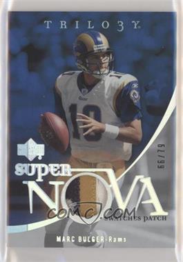 2007 Upper Deck Trilogy - Supernova Swatches - Patch #SS-MB - Marc Bulger /79