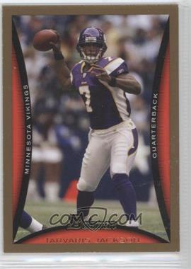 2008 Bowman - [Base] - Gold #23 - Tarvaris Jackson