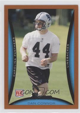 2008 Bowman - [Base] - Orange #242 - Dan Connor /250